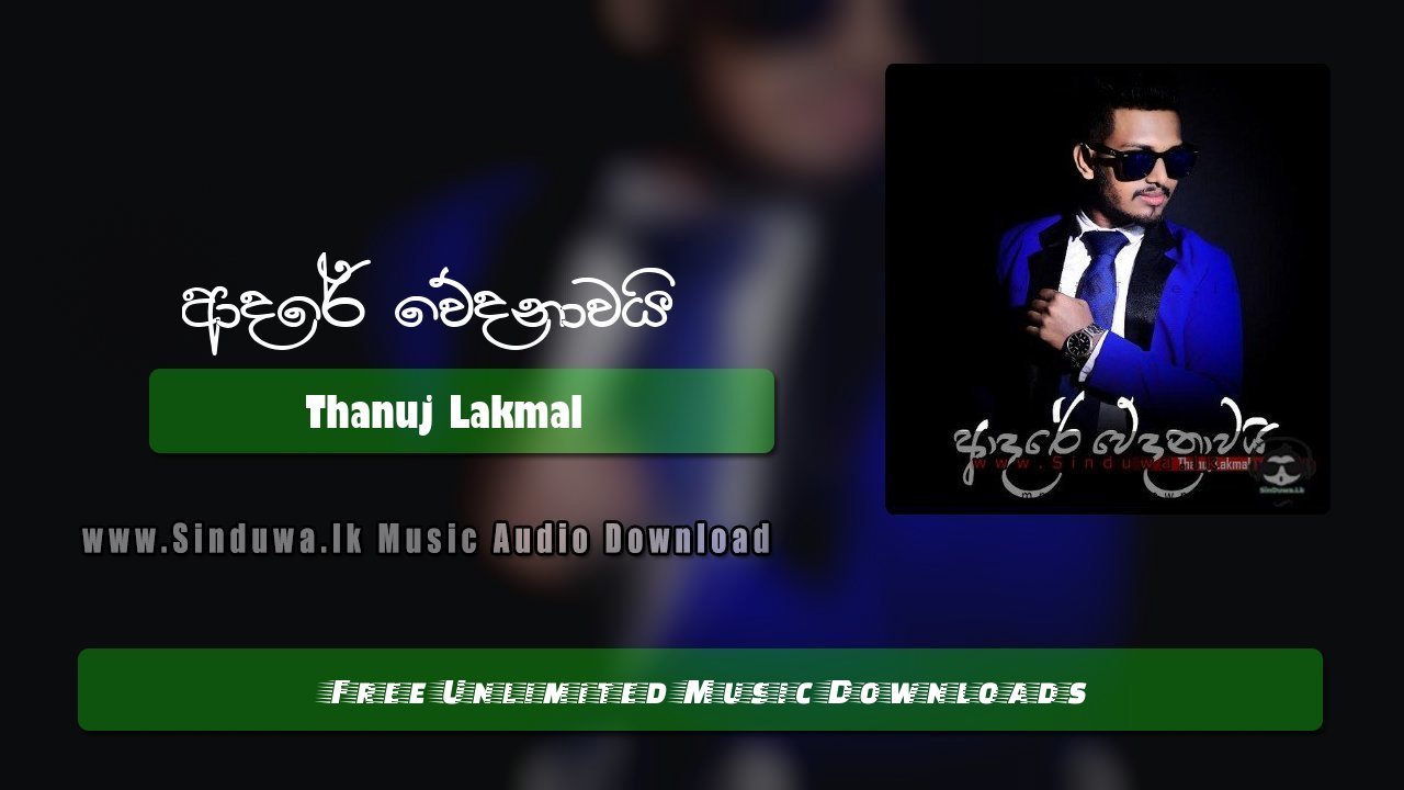Adare Wedanawai by Thanuj Lakmal song cover