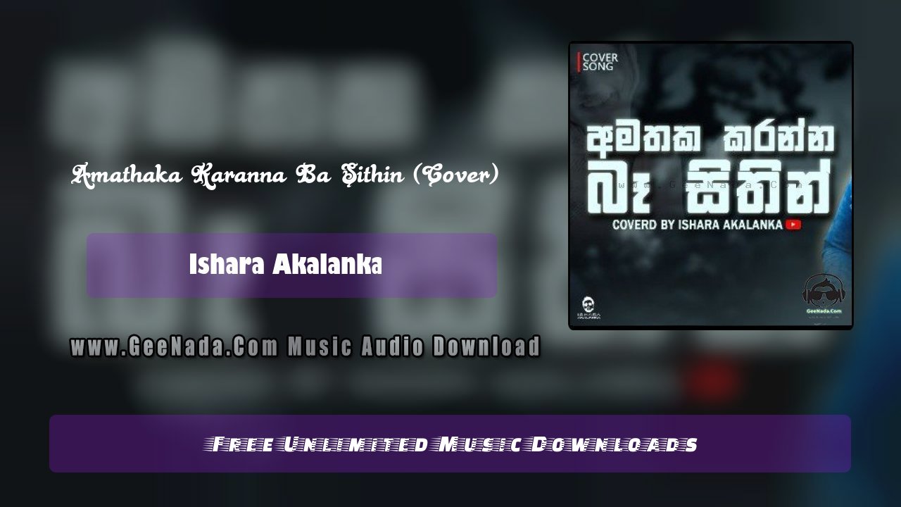 Amathaka Karanna Ba Sithin (Cover)