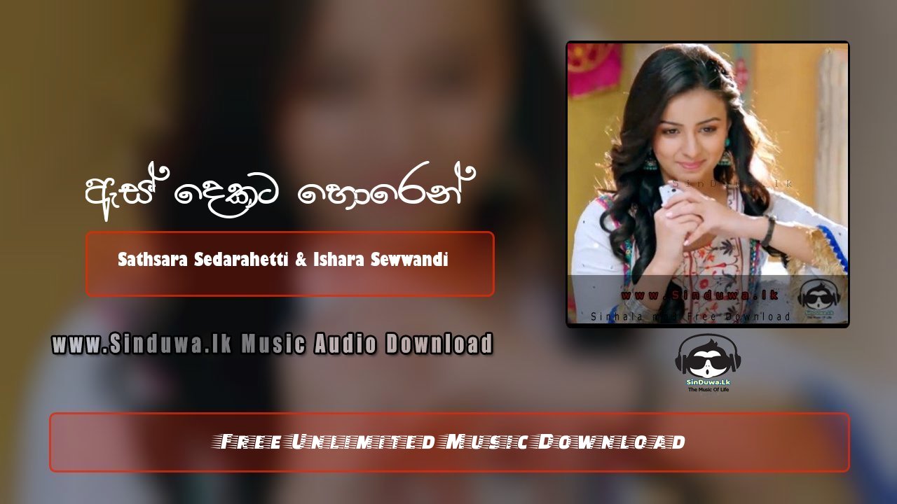 As Dekata Horen (Teledrama Theme Song) by Sathsara Sedarahetti & Ishara Sewwandi song cover