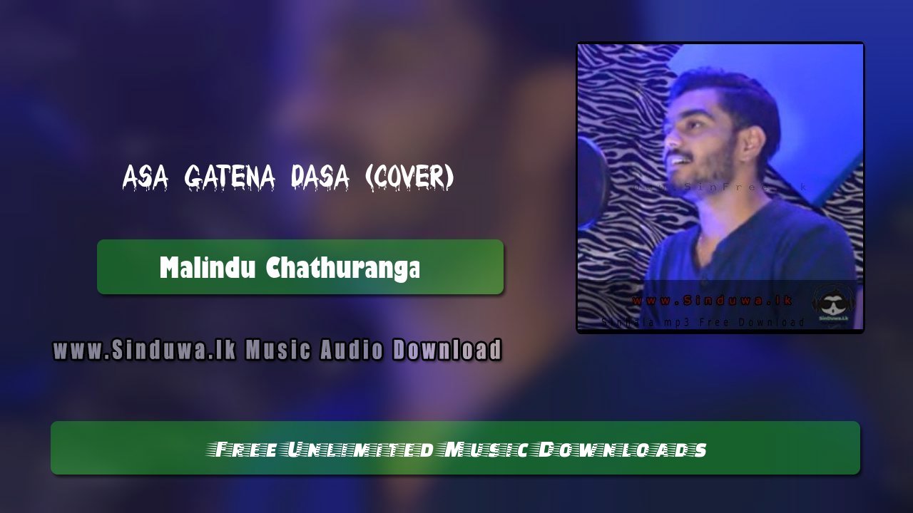 Asa Gatena Dasa (Cover)