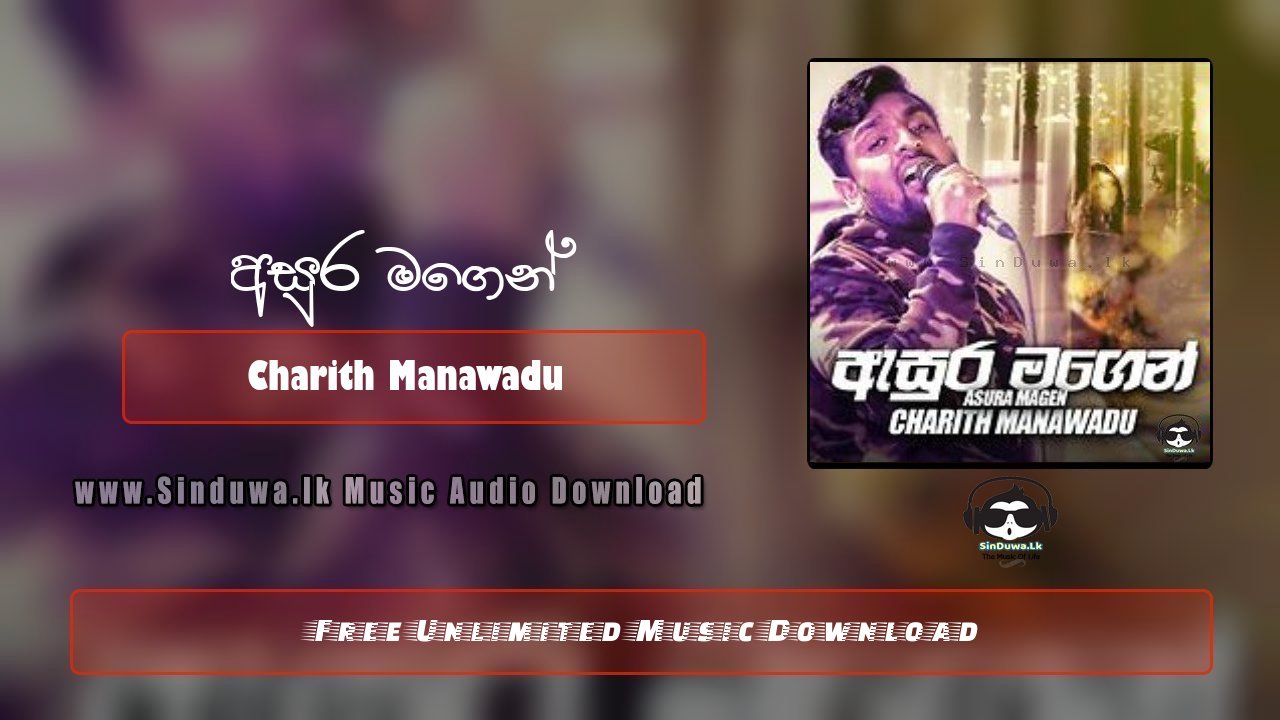 Asura Magen by Charith Manawadu song cover