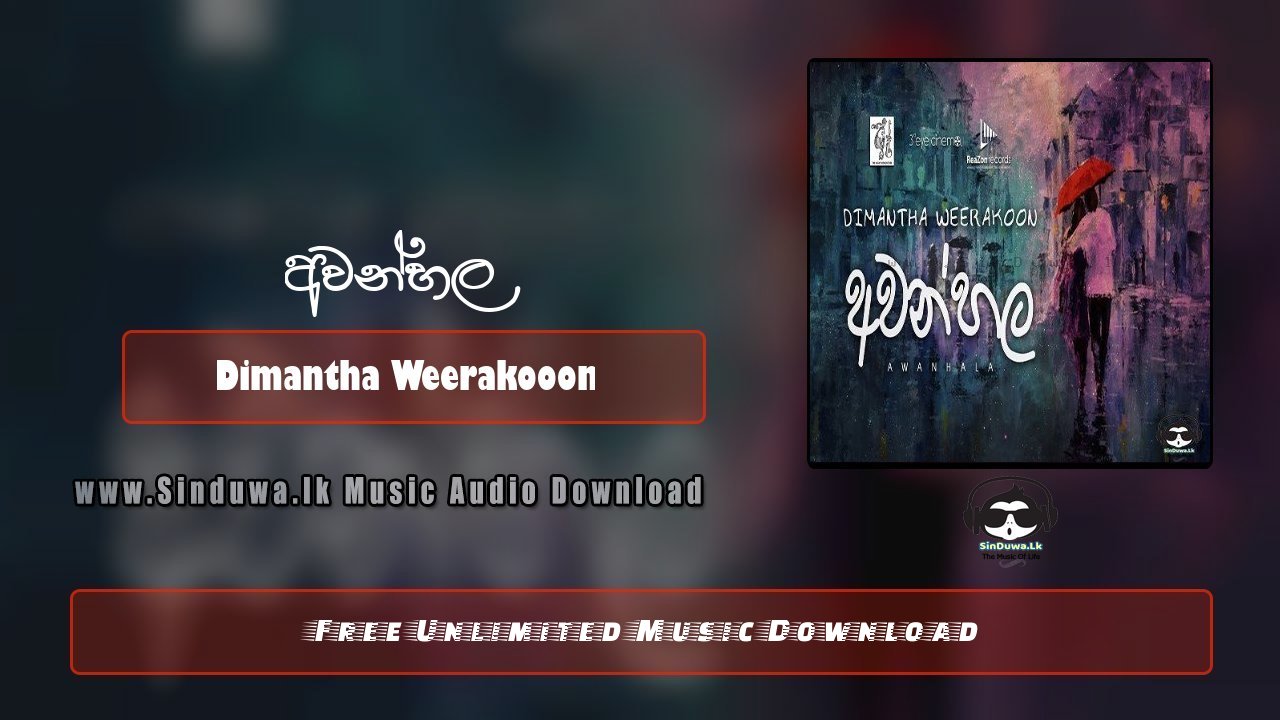 Awanhala by Dimantha Weerakooon song cover
