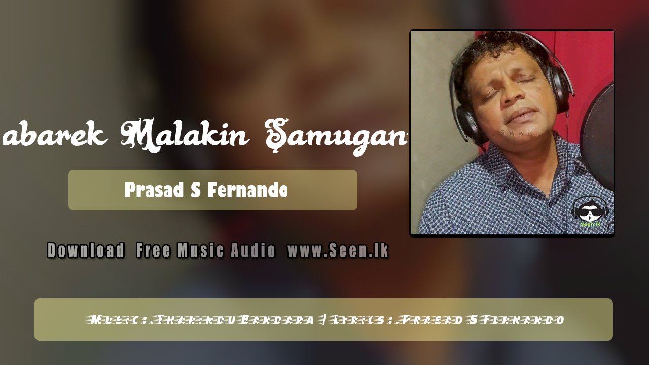 Babarek Malakin Samuganna
