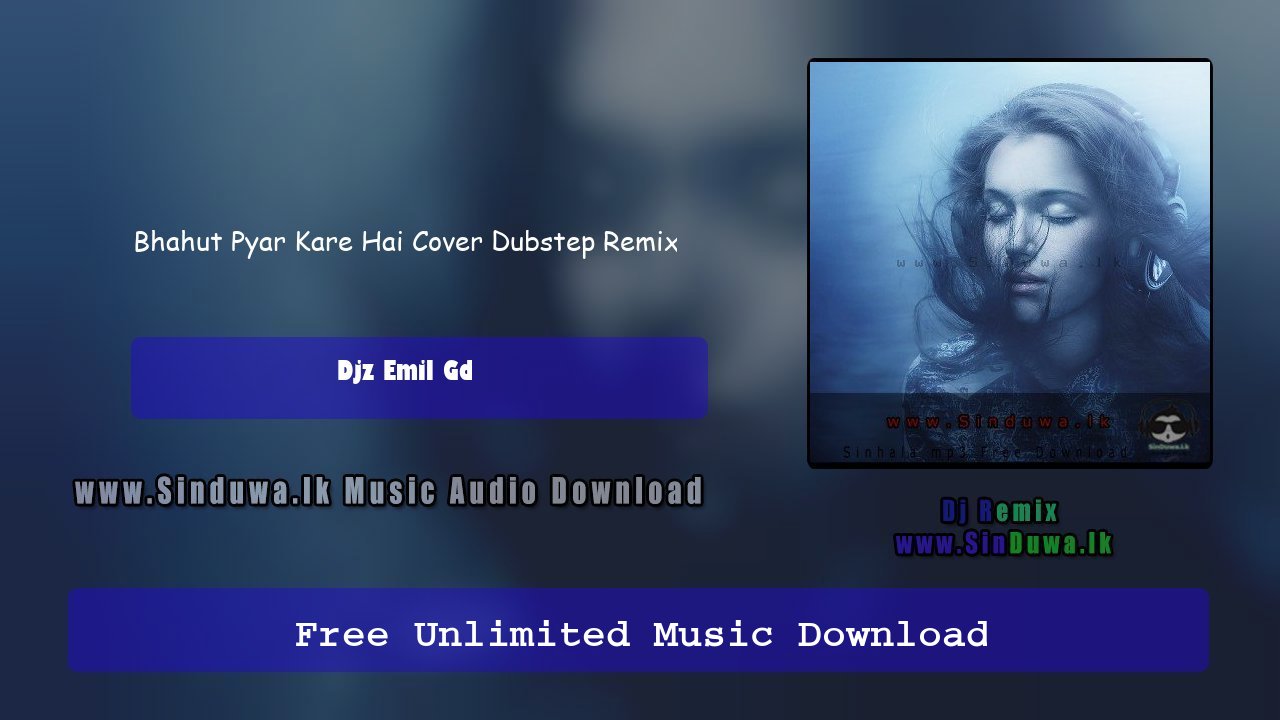Bhahut Pyar Kare Hai Cover Dubstep Remix