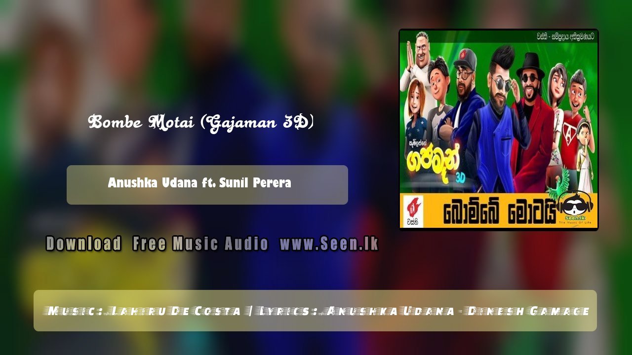 Bombe Motai (Gajaman 3D)