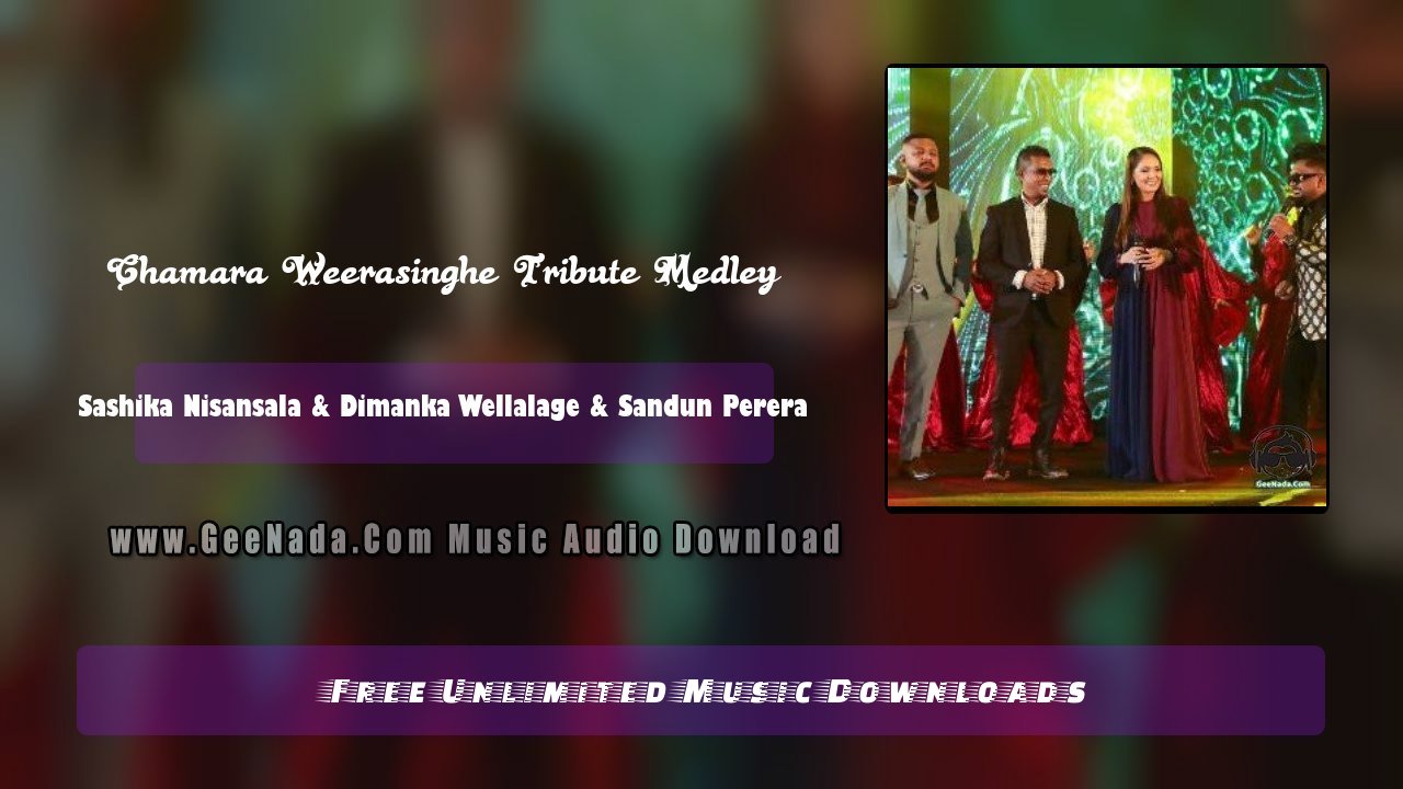 Chamara Weerasinghe Tribute Medley