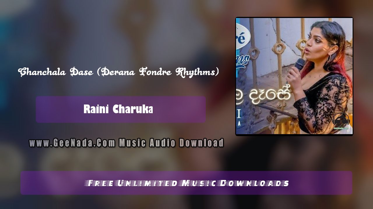 Chanchala Dase (Derana Fondre Rhythms)