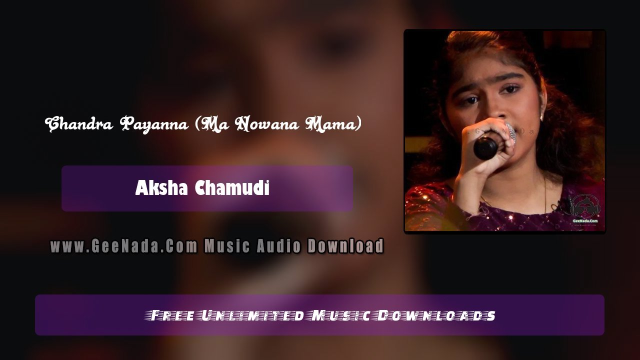 Chandra Payanna (Ma Nowana Mama)