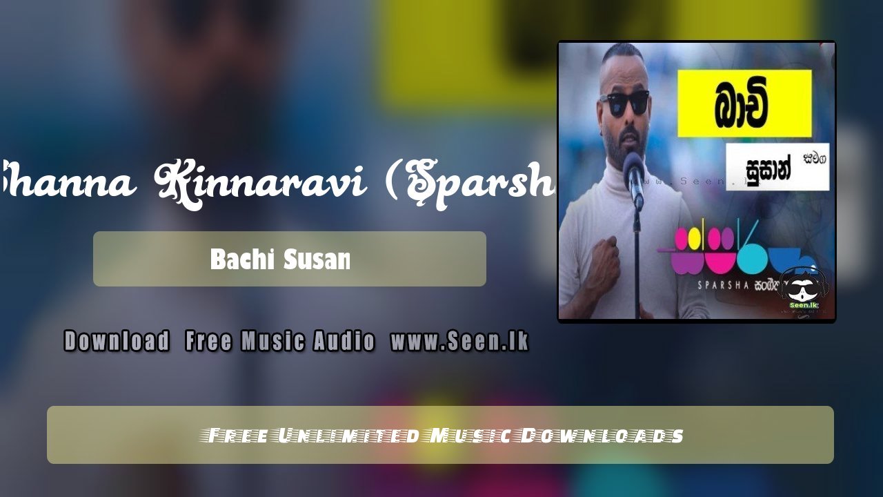 Channa Kinnaravi (Sparsha)