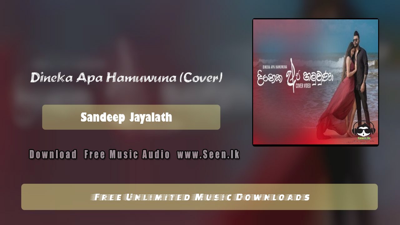 Dineka Apa Hamuwuna (Cover)