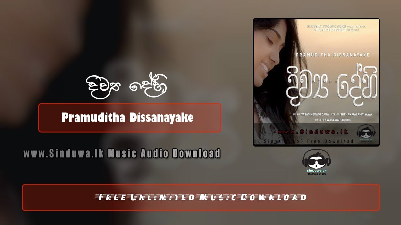 Divya Dehi by Pramuditha Dissanayake song cover
