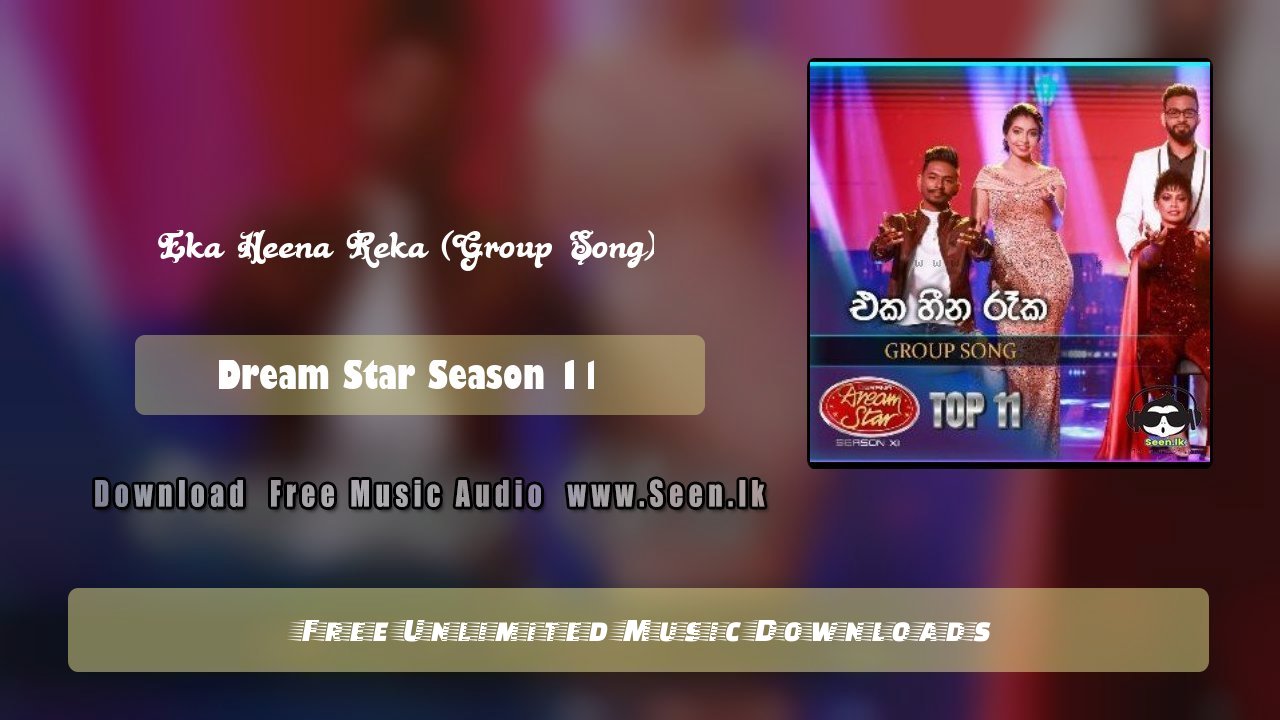 Eka Heena Reka (Group Song)