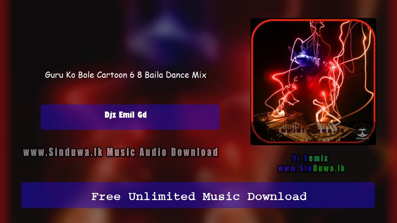 Guru Ko Bole Cartoon 6 8 Baila Dance Mix