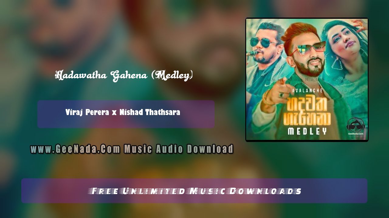 Hadawatha Gahena (Medley)