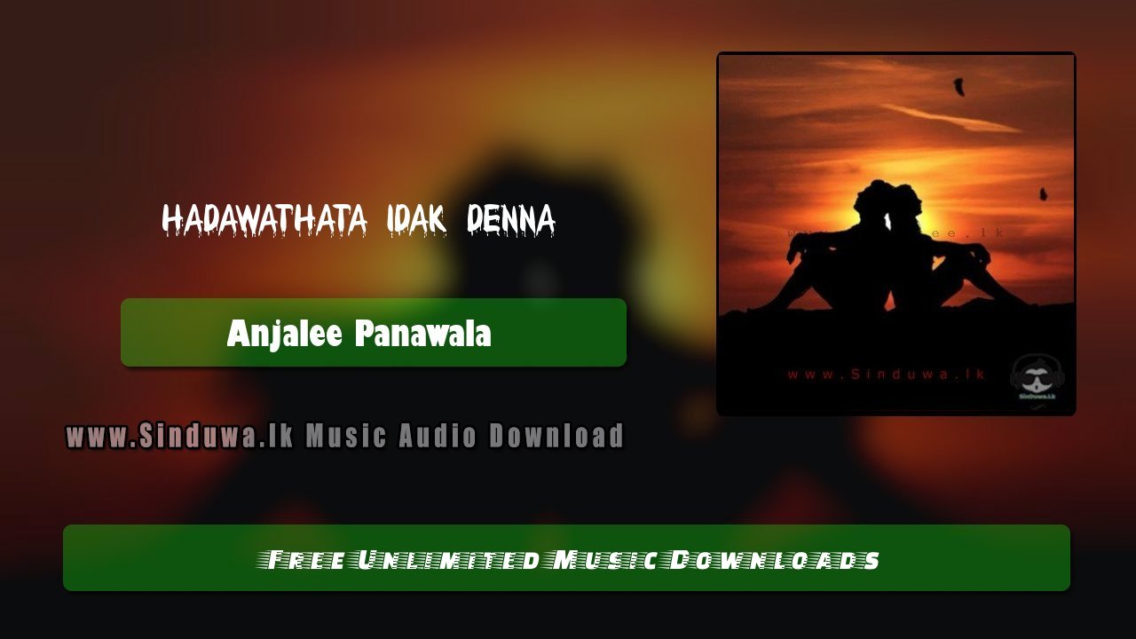 Hadawathata Idak Denna