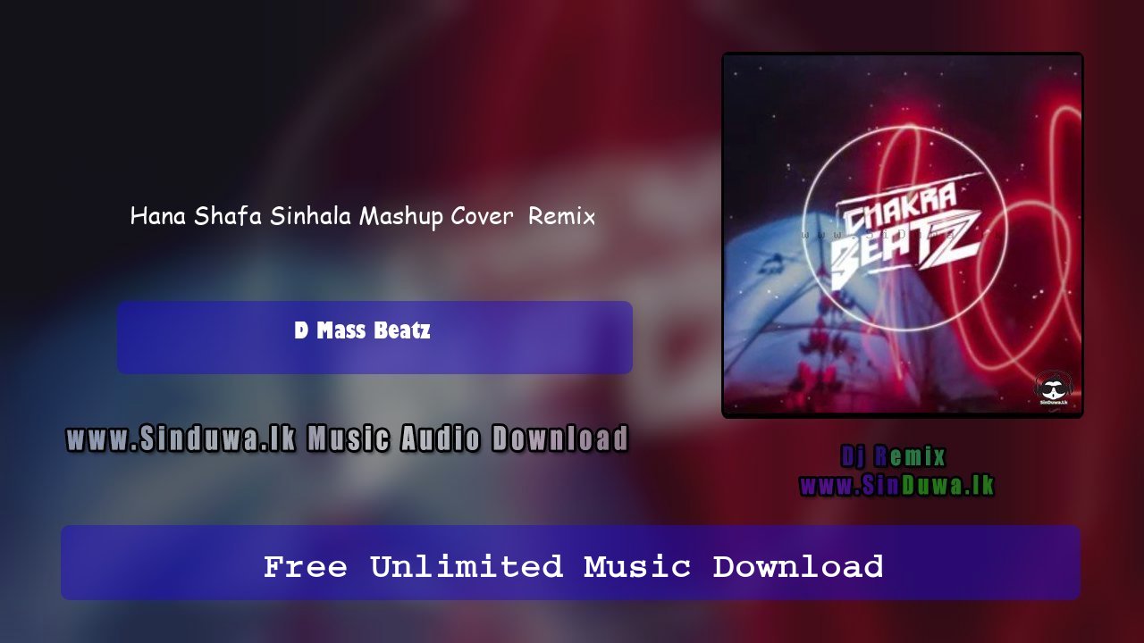 Hana Shafa Sinhala Mashup Cover Remix by D Mass Beatz song cover