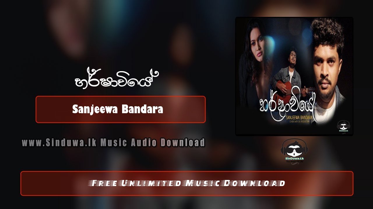 Harshaviye by Sanjeewa Bandara song cover