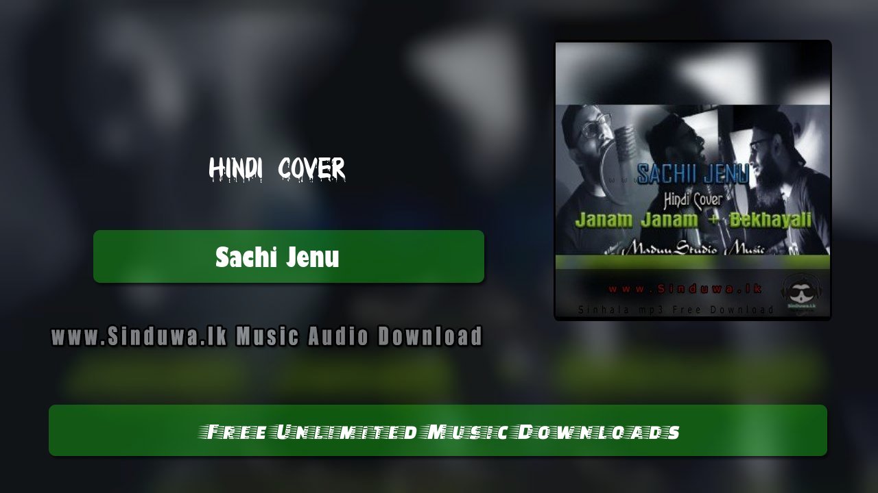 Hindi Cover (Janam Janam) by Sachi Jenu song cover