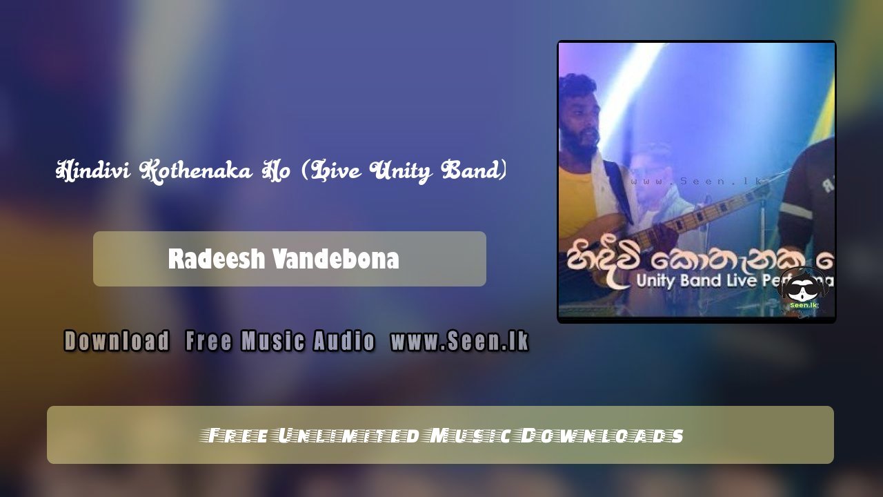 Hindivi Kothenaka Ho (Live Unity Band)