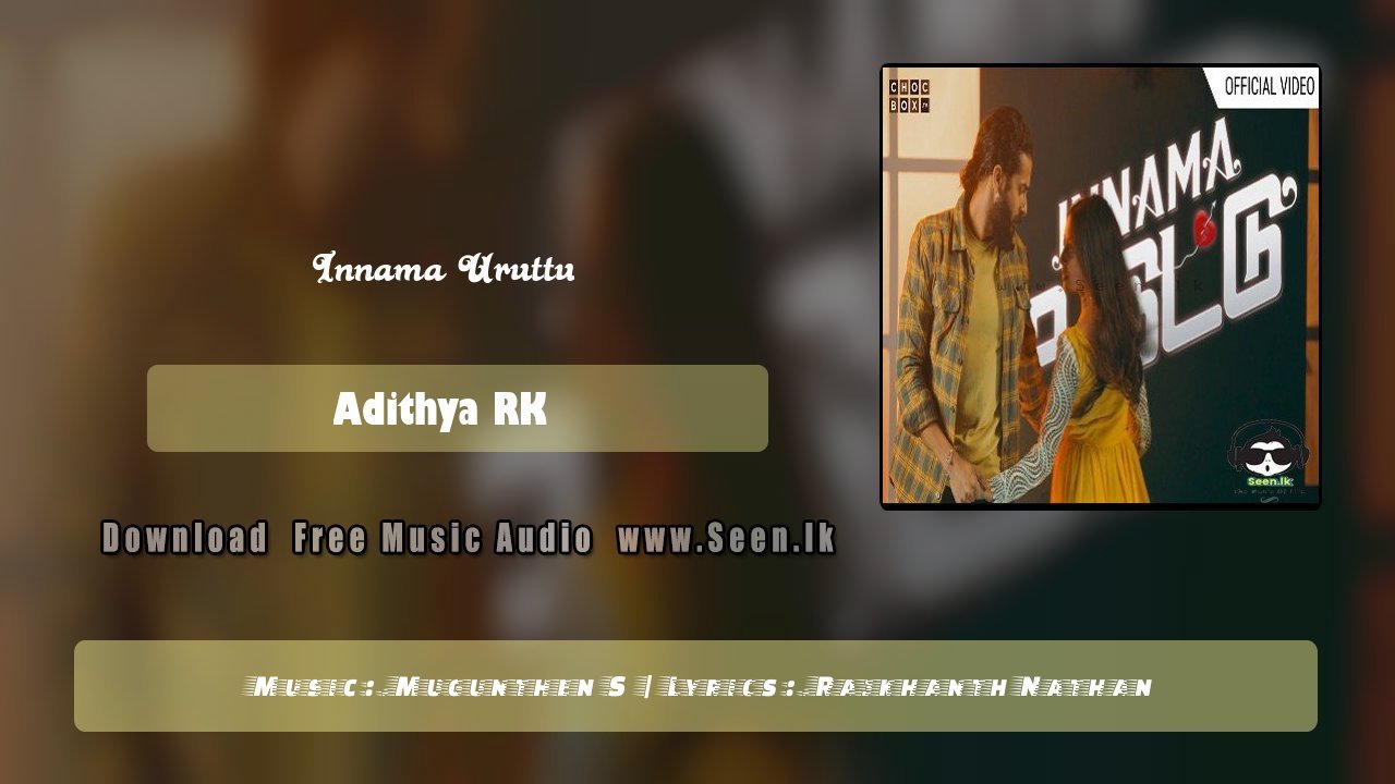 Innama Uruttu