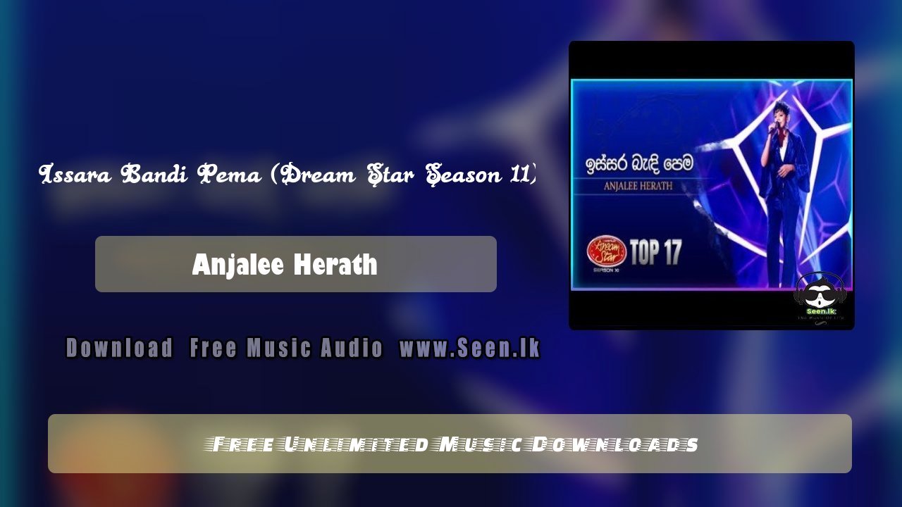 Issara Bandi Pema (Dream Star Season 11)