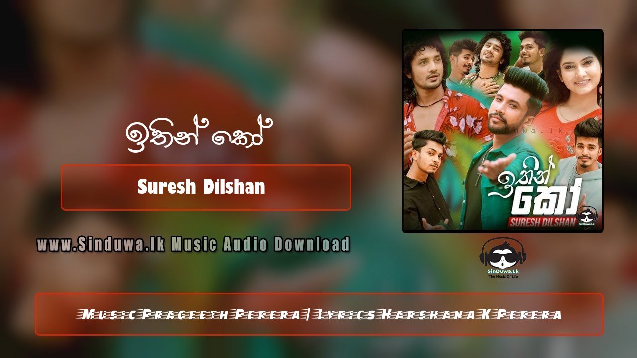 Ithin Ko by Suresh Dilshan song cover