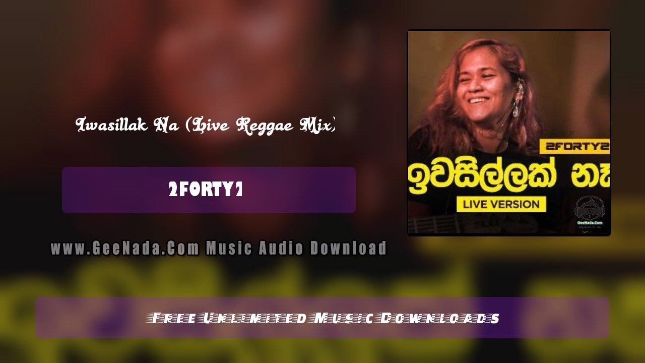 Iwasillak Na (Live Reggae Mix)