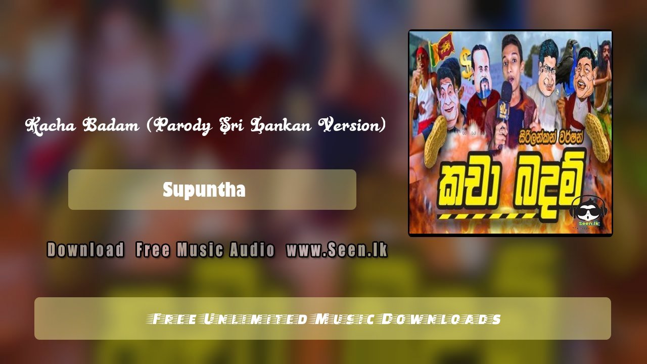 Kacha Badam (Parody Sri Lankan Version)