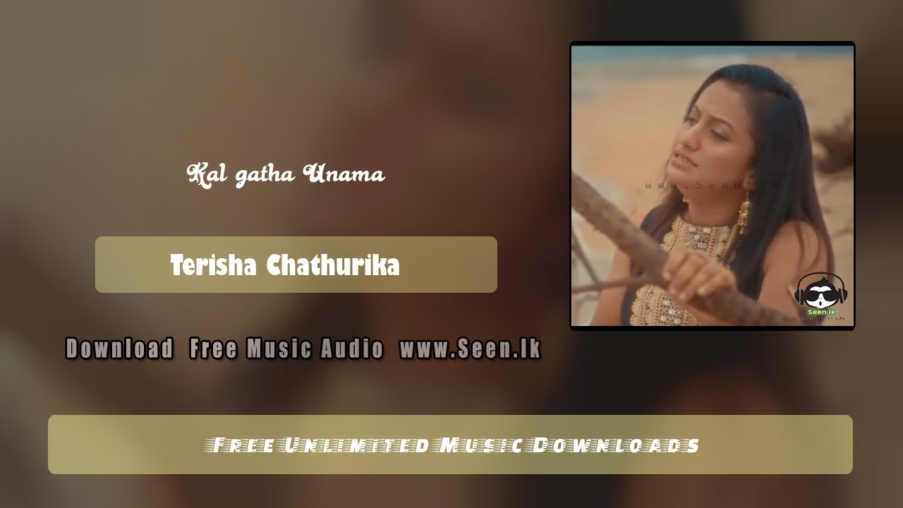 Kal gatha Unama