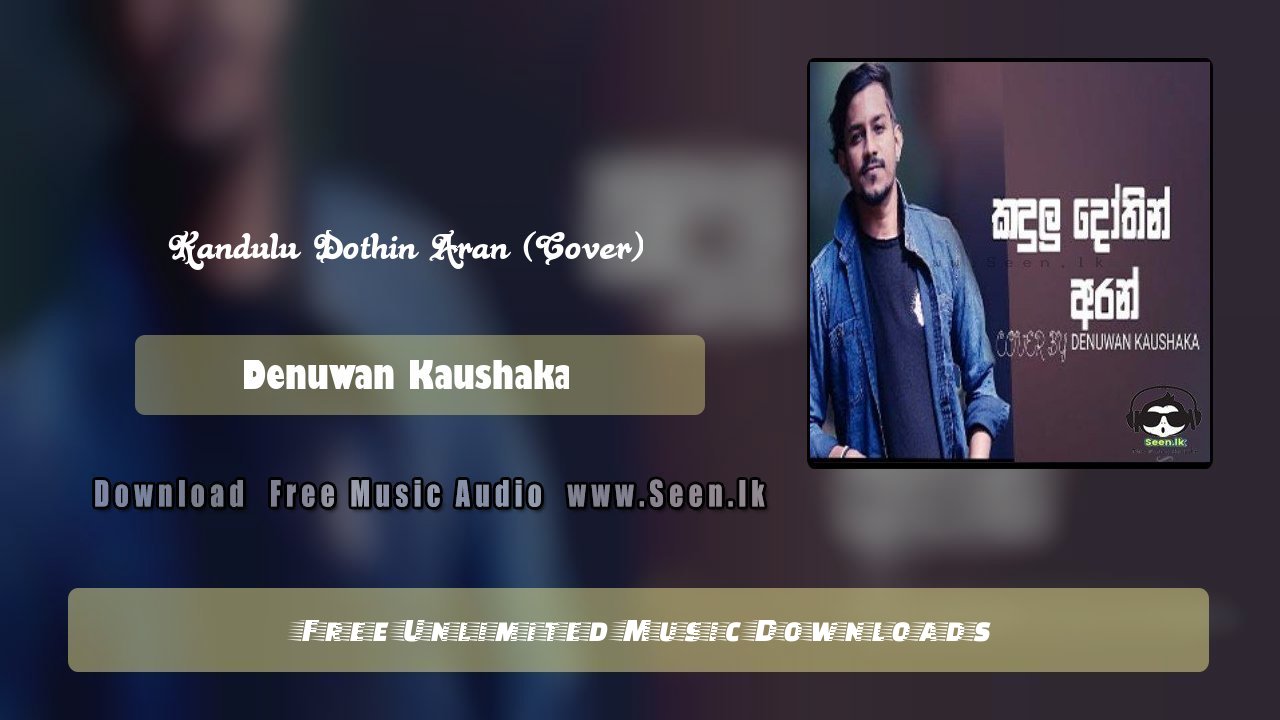 Kandulu Dothin Aran (Cover)