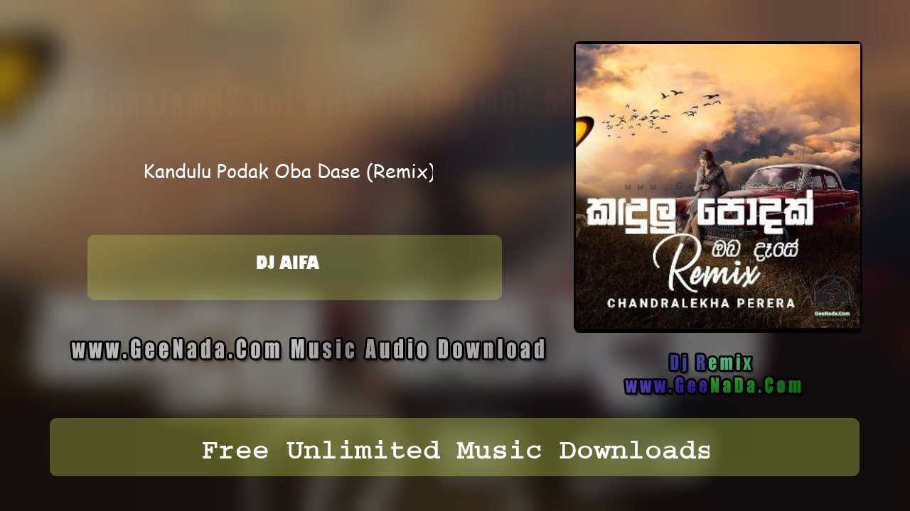Kandulu Podak Oba Dase (Remix)