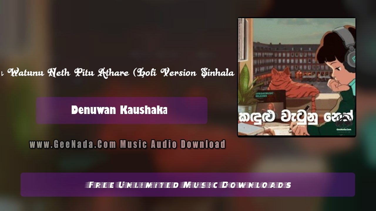 Kandulu Watunu Neth Pitu Athare (Lofi Version Sinhala Cover) 