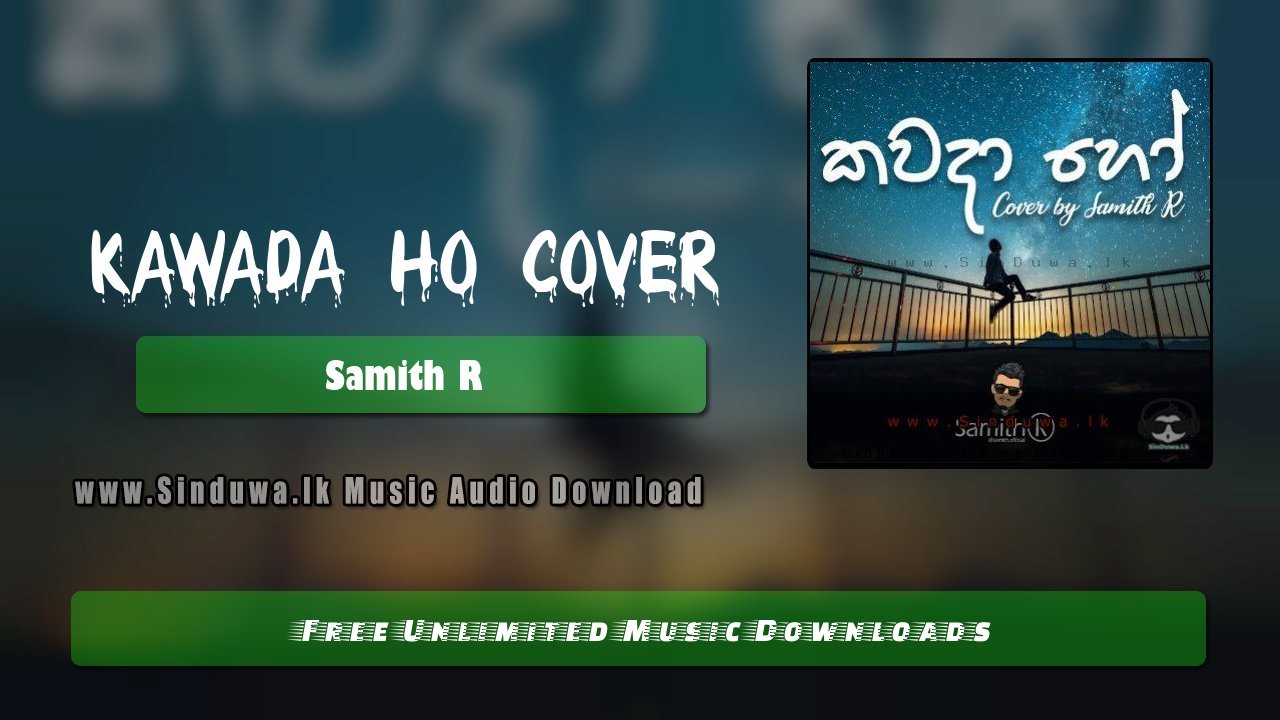 Kawada Ho (Cover) by Samith R song cover