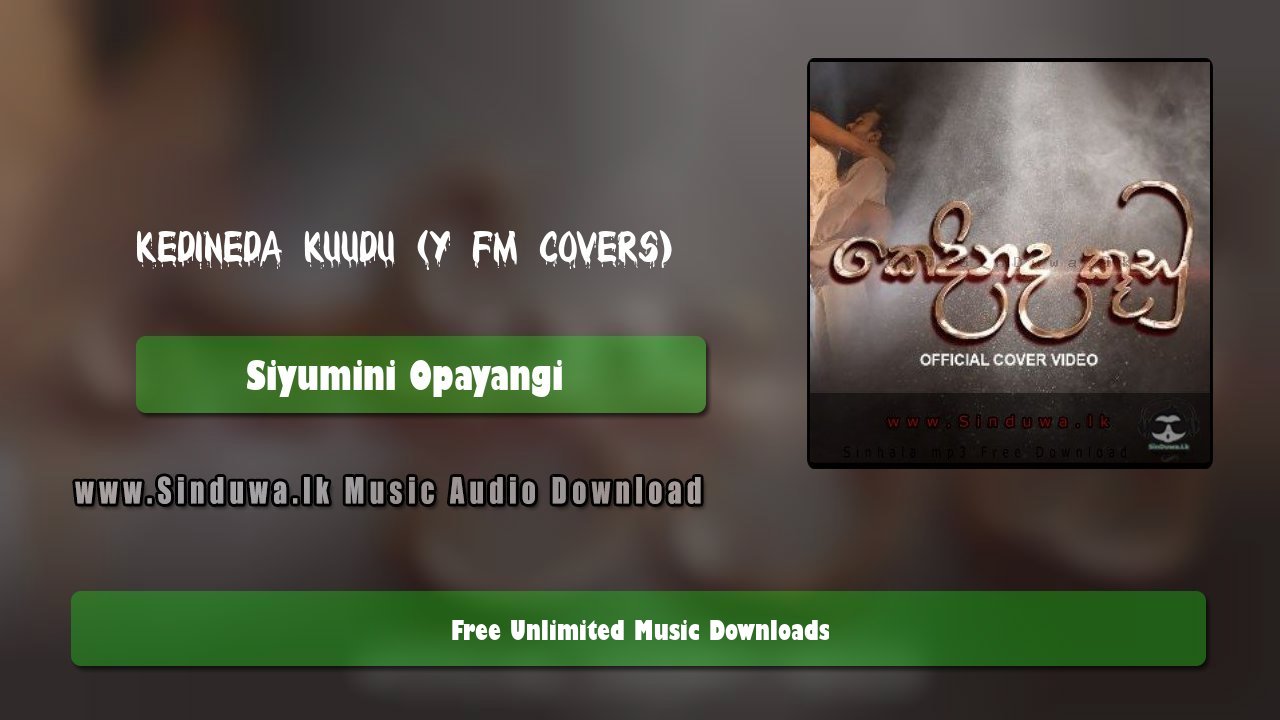 Kedineda Kuudu (Y FM Covers)
