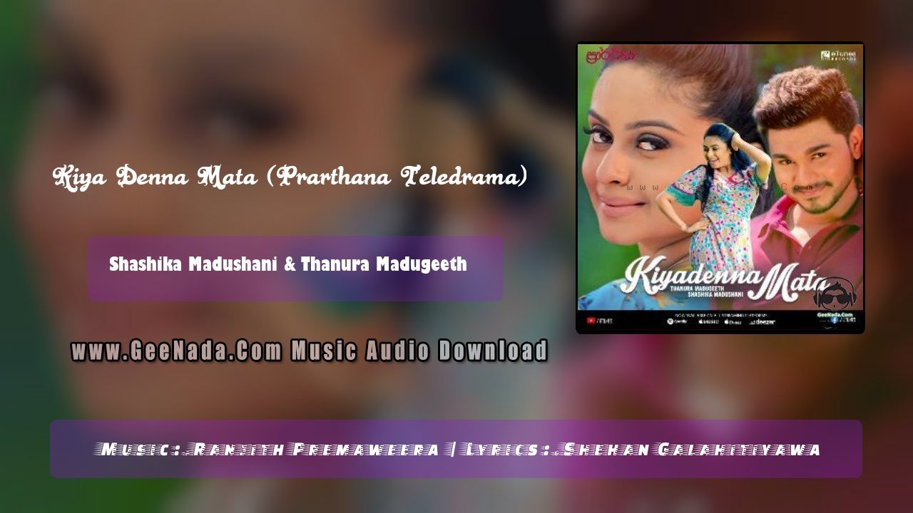 Kiya Denna Mata (Prarthana Teledrama)
