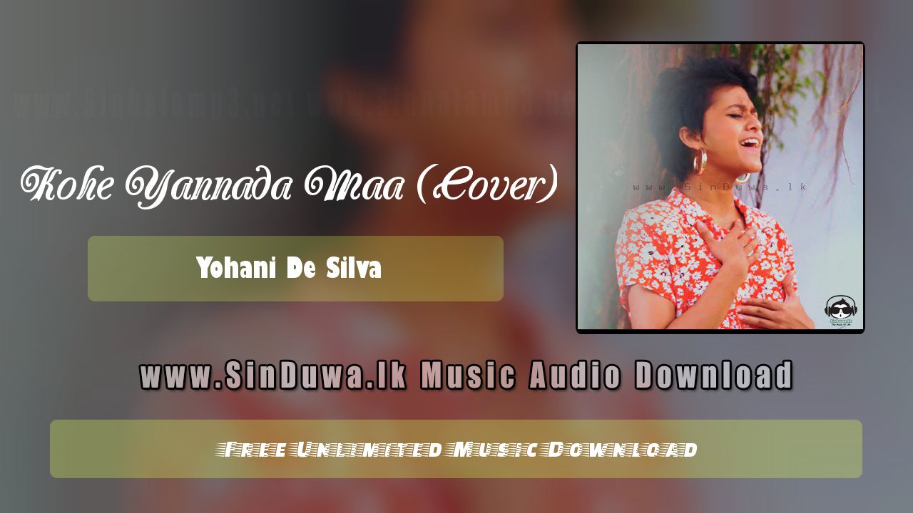 Kohe Yannada Maa (Cover)