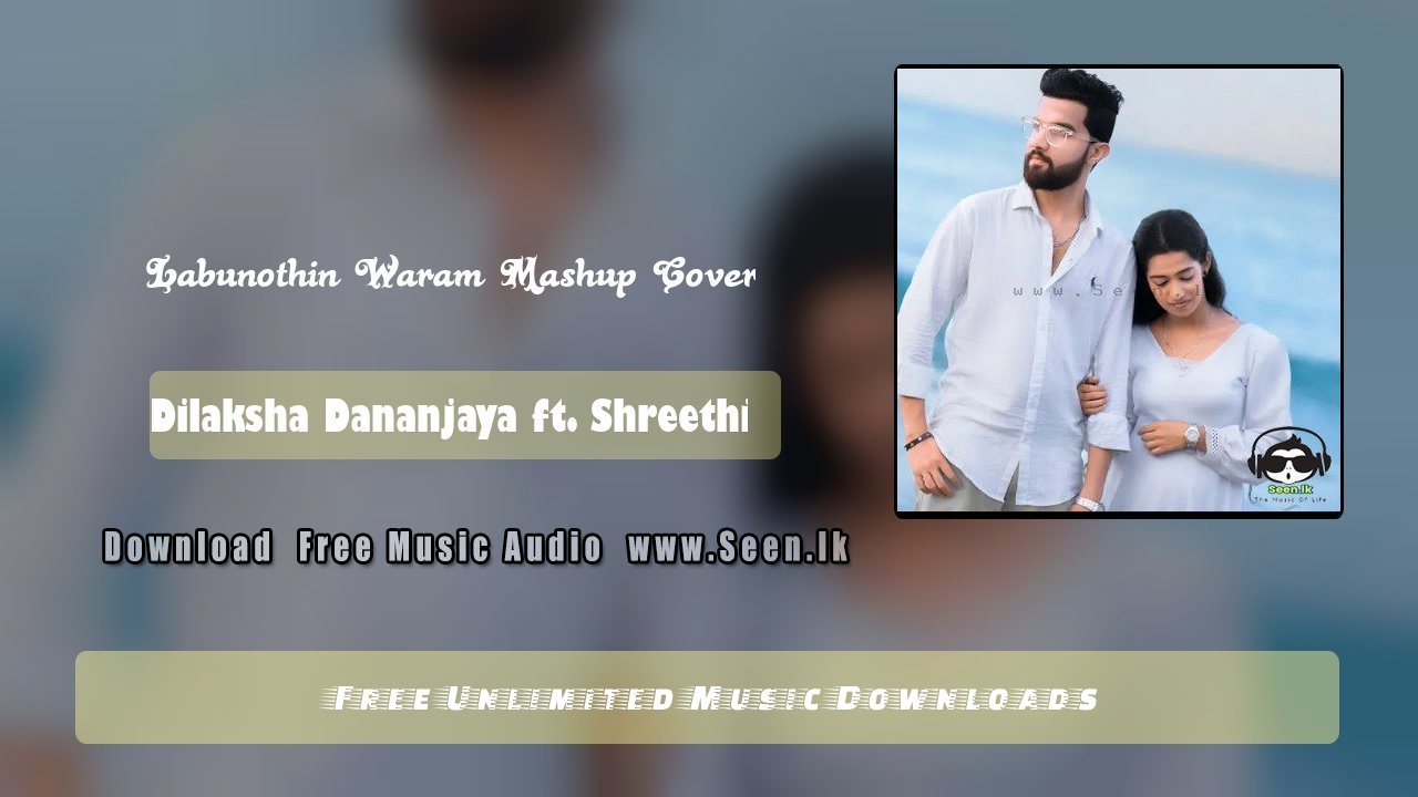 Labunothin Waram Mashup Cover