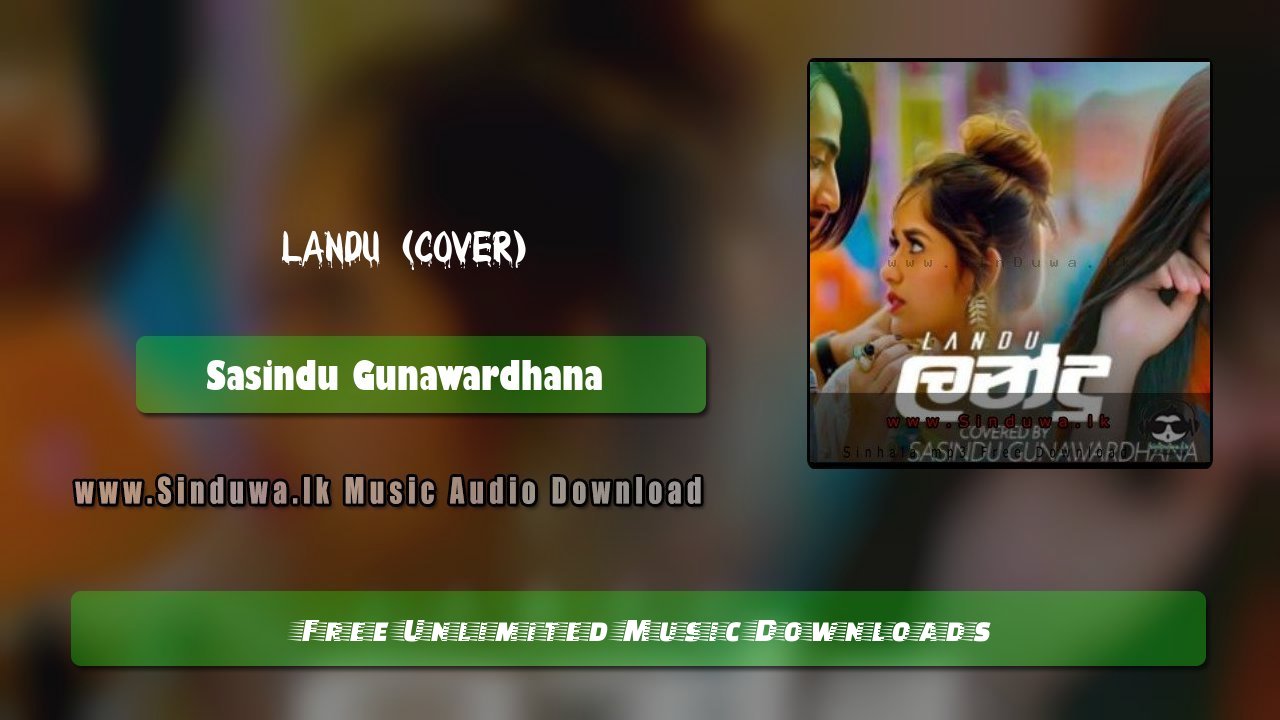 Landu (Cover) by Sasindu Gunawardhana song cover