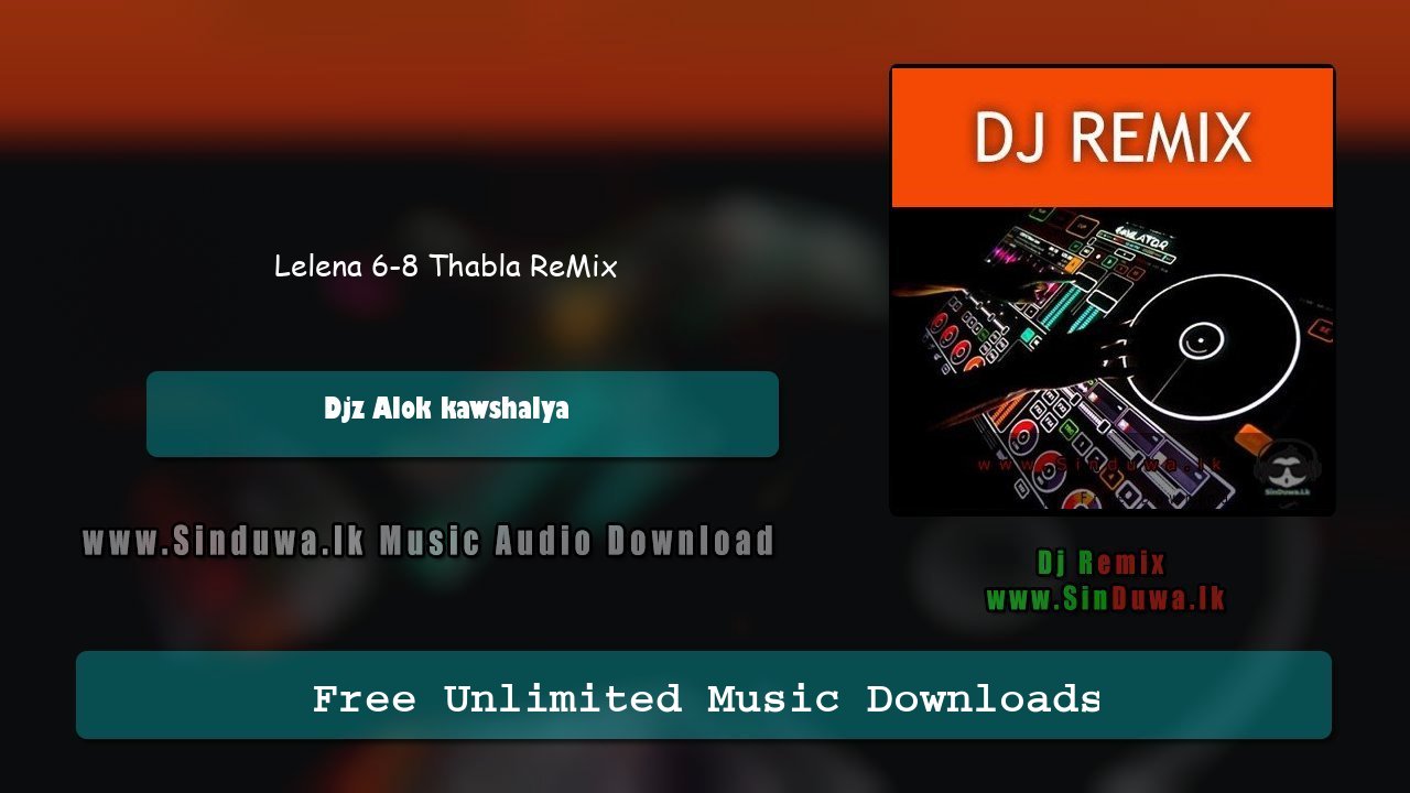 Lelena 6-8 Thabla ReMix