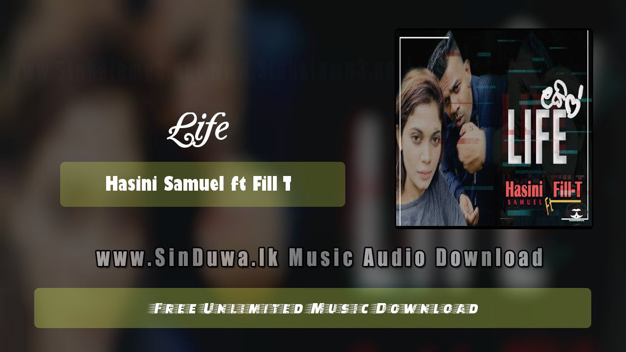 Life by Hasini Samuel ft Fill T song cover