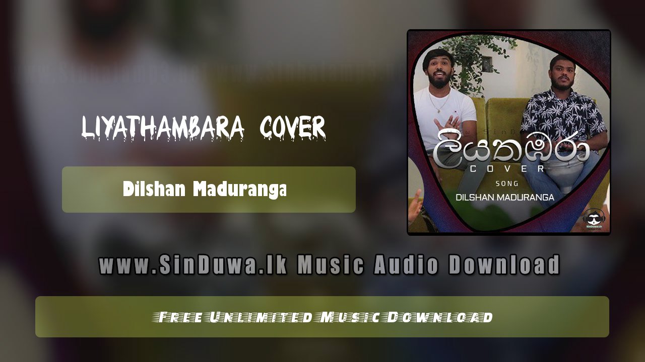 Liyathambara Cover by Dilshan Maduranga song cover