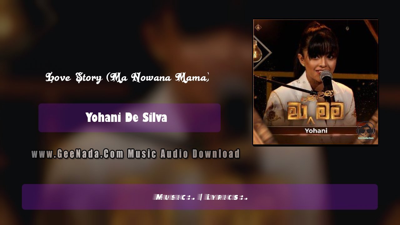 Love Story (Ma Nowana Mama)