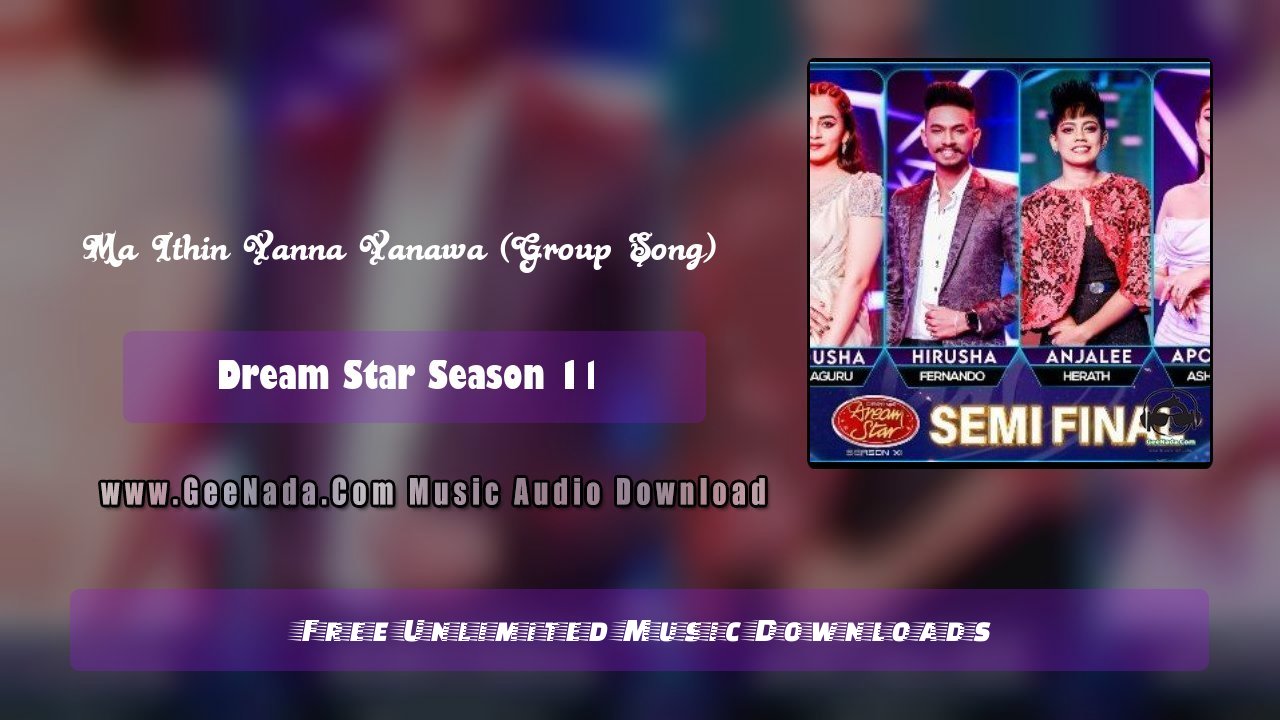 Ma Ithin Yanna Yanawa (Group Song) 
