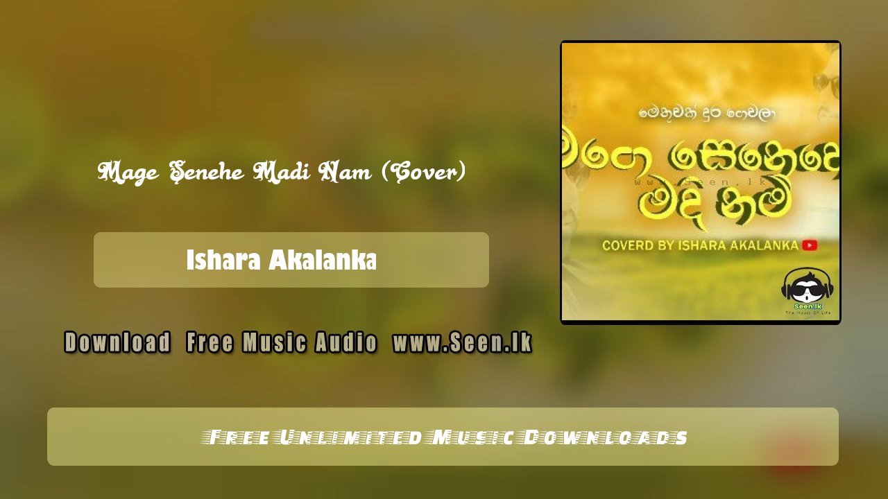 Mage Senehe Madi Nam (Cover)