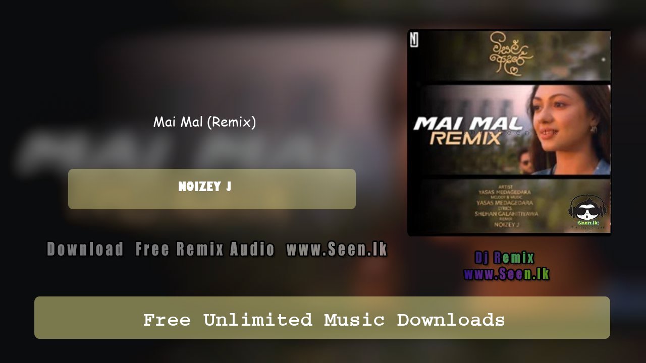 Mai Mal (Remix)