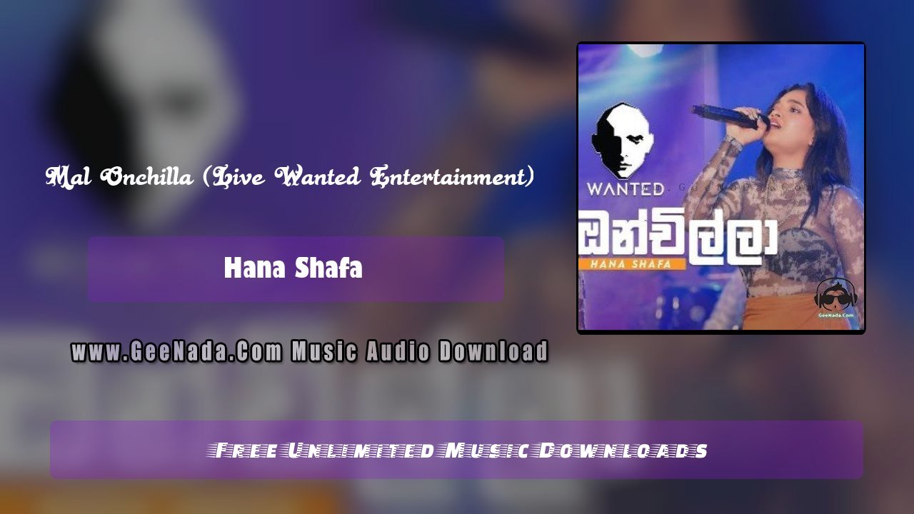 Mal Onchilla (Live Wanted Entertainment)