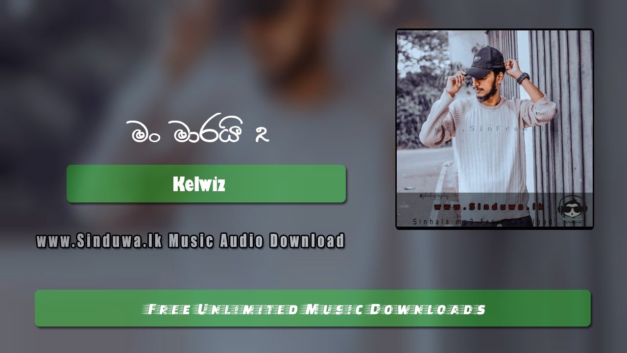 Man Marai 2 by Kelwiz song cover