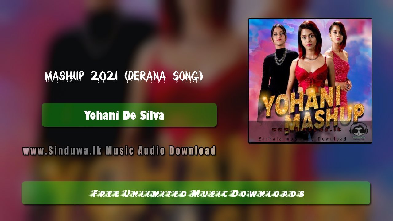 Mashup 2021 (Derana Song)