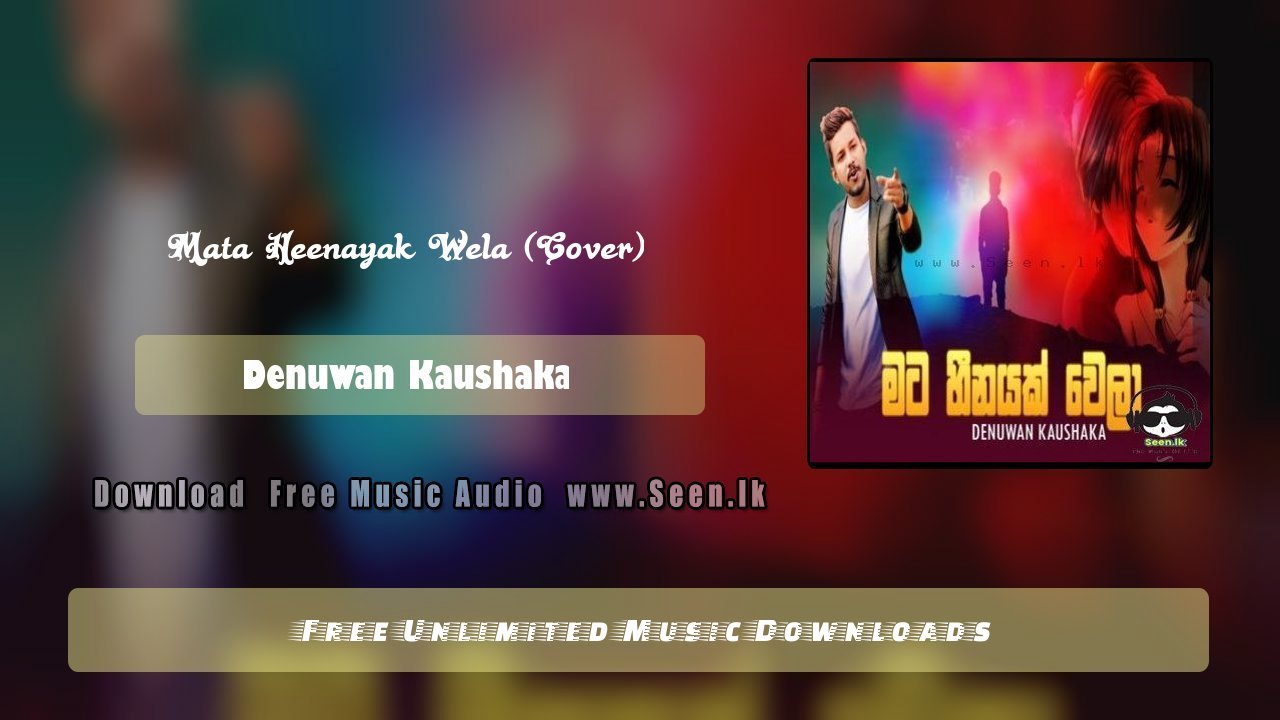 Mata Heenayak Wela (Cover)