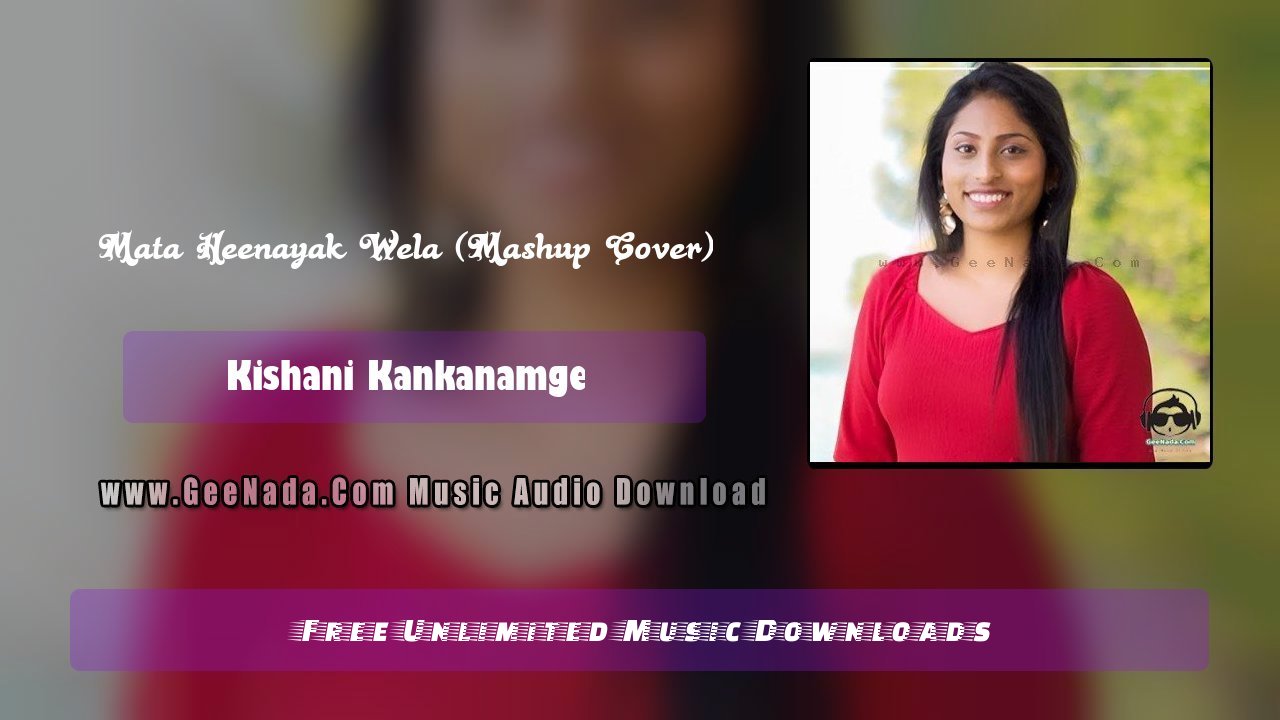 Mata Heenayak Wela (Mashup Cover)